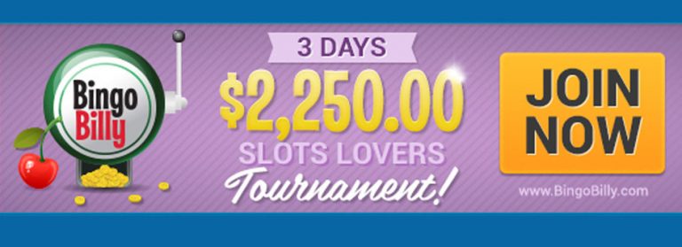 $2,250.00 Slots Tournament on Bingo Billy