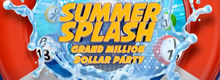 Summer Splash Grand Million Dollar Bingo Party