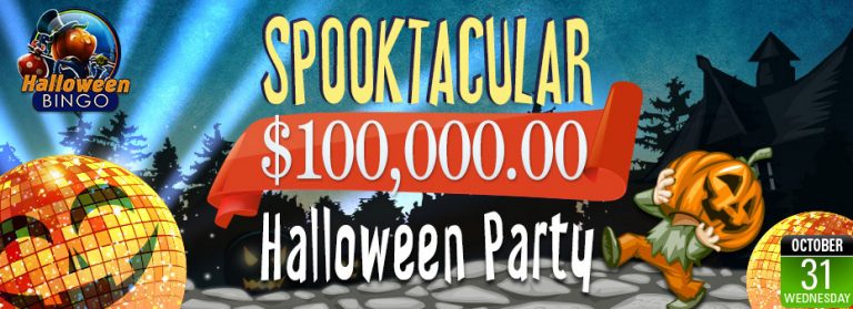 Spooktacular $100,000.00 Halloween Bingo Party