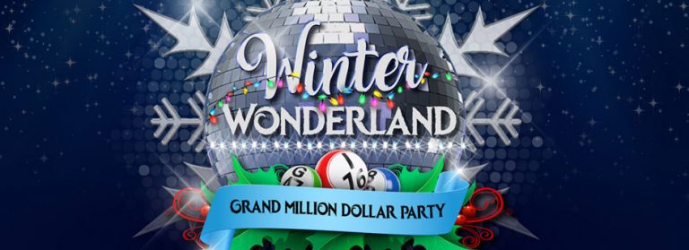 Winter Wonderland Grand Million Dollar Party with over $2 million worth of prizes