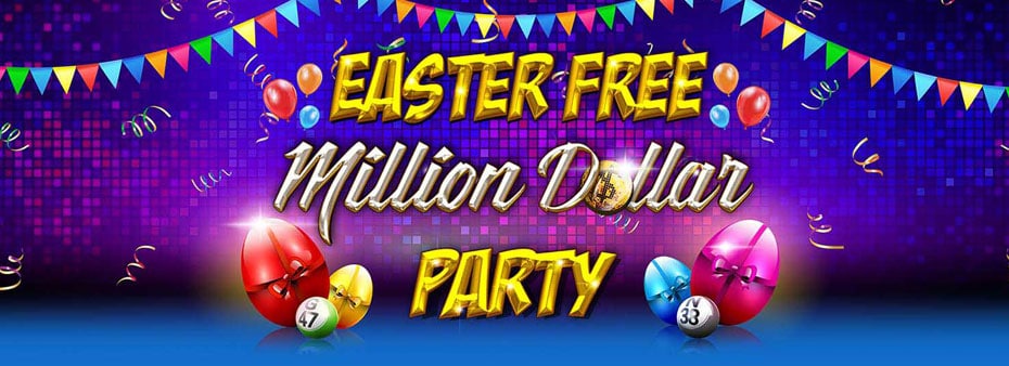 Win egg-citing prizes in the Easter Free Million Dollar Party