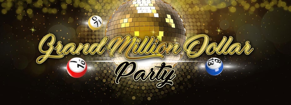 Win part of the $2 Million prize fund in Grand Million Dollar Party!