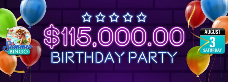 Kick start a month of Birthday celebrations with up to $115,000.00 of cash prizes to be won!