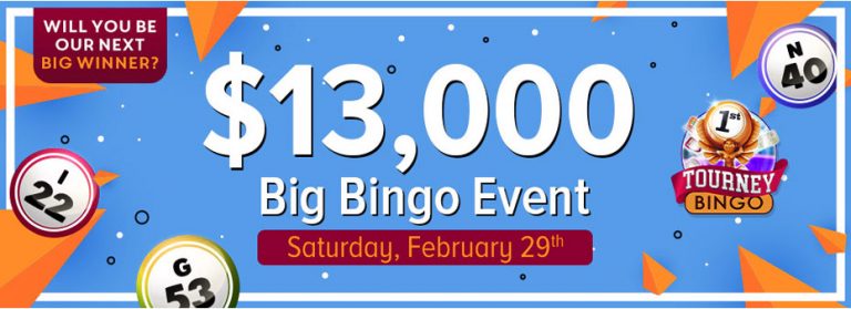 Saturday, February 29, Cyber Bingo biggest bingo event of the month