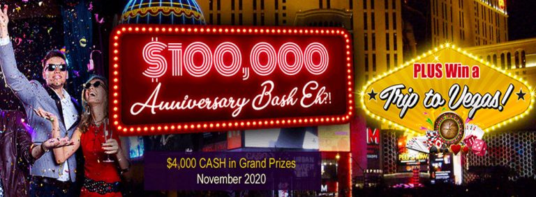 $100,000 Anniversary Bash Eh?! - November 2020 at Amigo Bingo