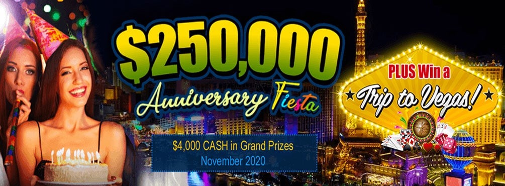 $250,000 in CASH JACKPOTS