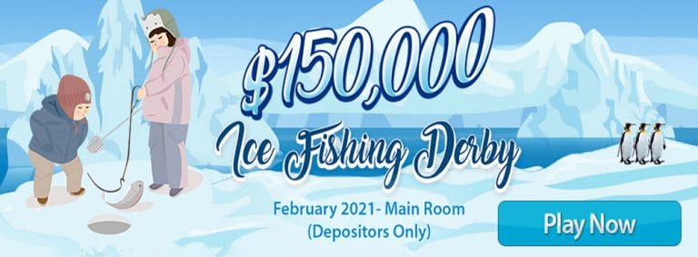 $150,000 Ice Fishing Derby! - February 2021 Main Room