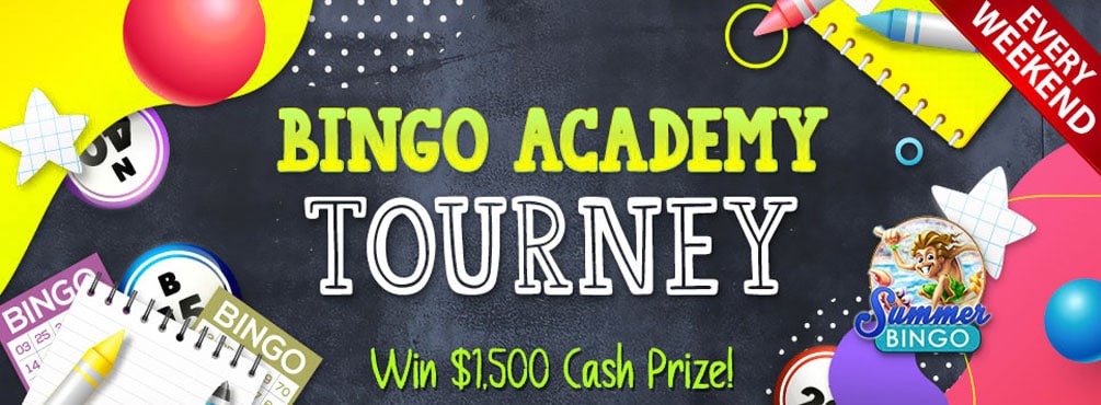 Bingo Academy Tourney Win $1,500 cash in September