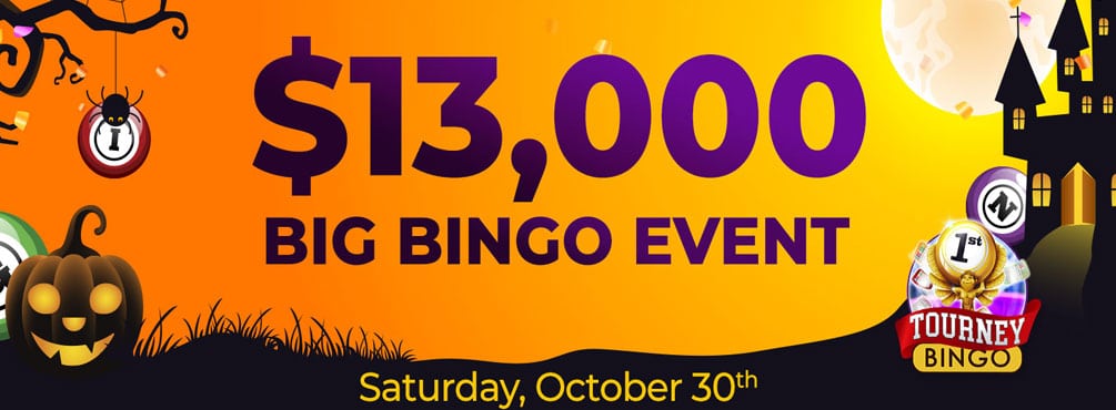 It's time to get ready for $13,000 Big Bingo Event event of the month