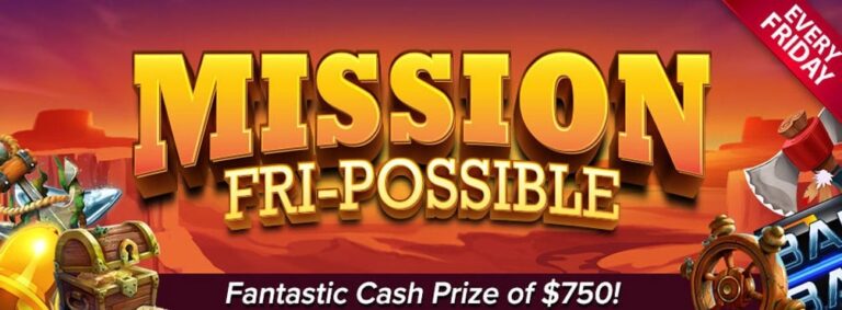 Mission Fri-Possible Win $750
