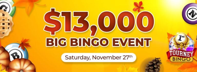 Win $13,000 in Big Bingo Event at Bingo Fest on Novemner 27