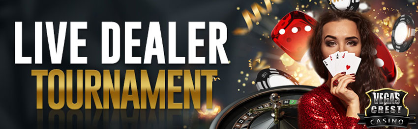 Win $500 CASH every week with Vegas Crest Casino's Live Dealer Tournament