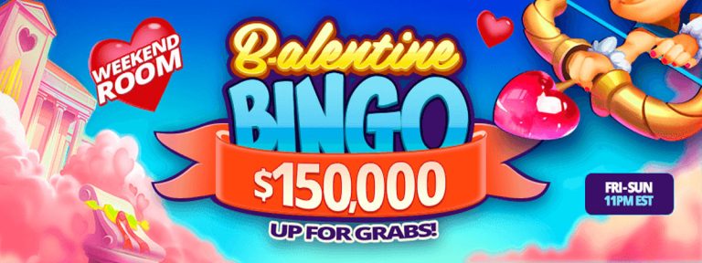 B-alentine Bingo with $150,000 Up for Grabs