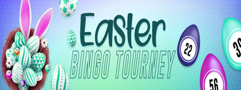 Have fun this April with Easter Bingo Tourney!