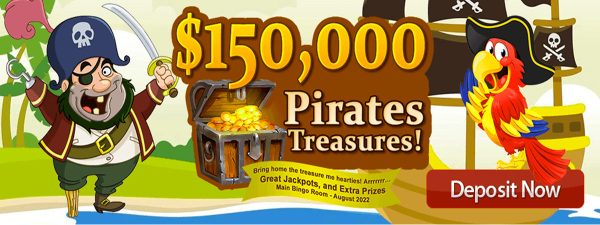 $150,000 Pirates Treasures! Main Contest Room 24/7 Arrr-gust 1st-31st 2022