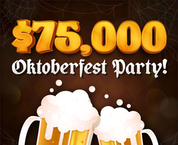 $75,000 Oktoberfest Party