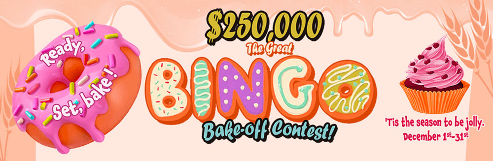 The Great 250000 Bingo Bake-off Contest