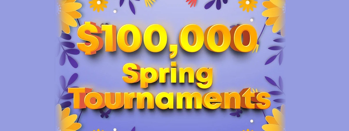 $100,000 Spring Tournaments