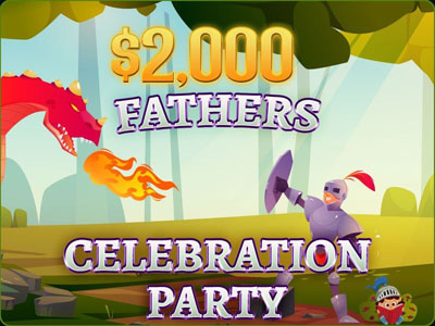 $2,000 Fathers Celebration Party