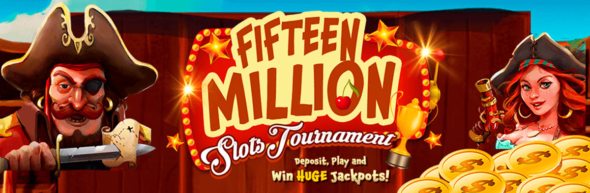 Fifteen Million Slots Tournament. Win HUGE Jackpots!