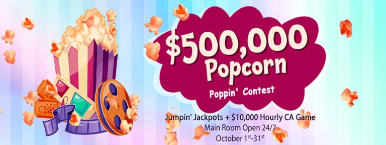 $500,000 Popcorn Poppin’ Contest Jumpin’ Jackpots + $10,000 Hourly CA Game