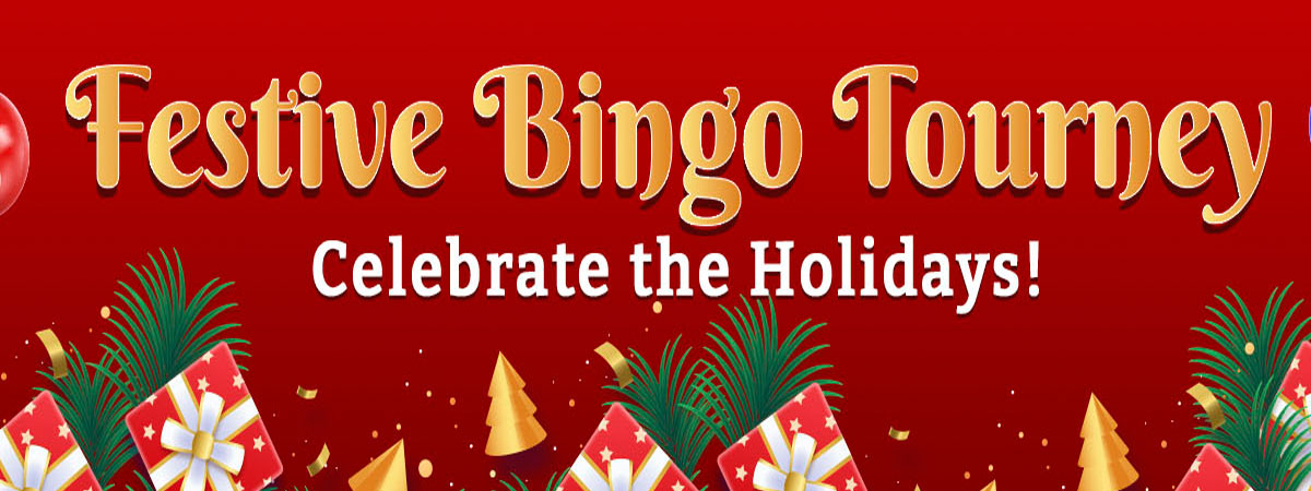 Win a piece of the €/$2,575 Prize pool during Festive Bingo Tourney!