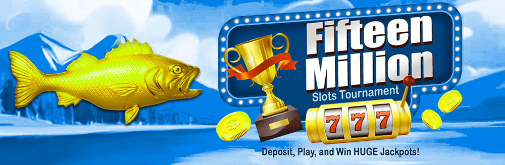 Fifteen Million Slots Tournament